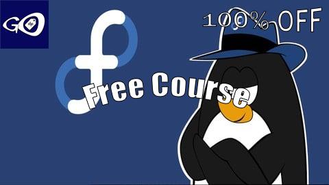 Free Coupon Fedora Linux from Scratch [100% OFF]