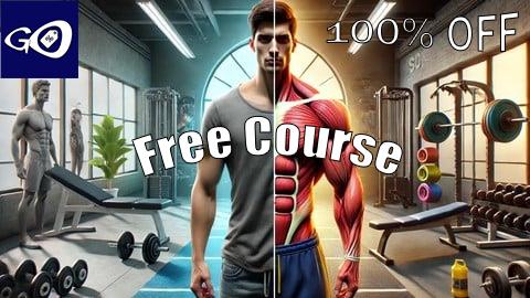 Free Coupon Fitness Mastery (Bodybuilding, Muscle Building, Gym Workout) [100% OFF]
