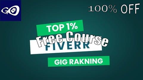 Free Coupon Fiverr Full Course A-Z Gigs Ranking Strategies Rank & Grow [100% OFF]