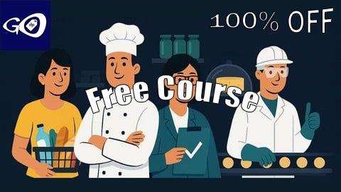 Free Coupon Food Safety & Quality Management Mastery HACCP, GMP for Pros [100% OFF]