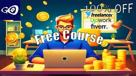 Free Coupon Freelancing Secrets: How to Build a Lucrative Career [100% OFF]
