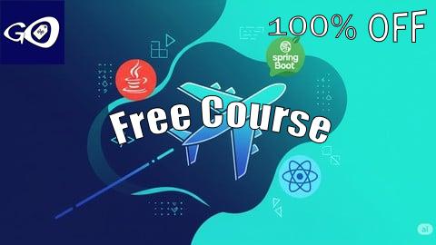 Free Coupon Full Stack Airline Booking App: Java, Spring Boot & React [100% OFF]