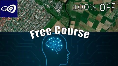Free Coupon Geospatial AI: Deep Learning for Satellite Imagery [100% OFF]