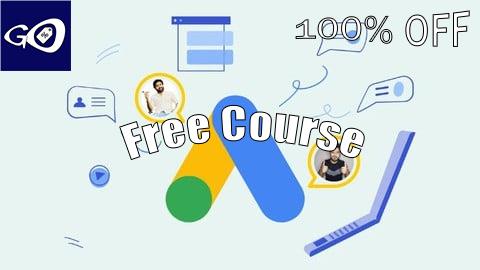 Free Coupon Google Ads Mastery~ Beginner To Pro  ~ HINDI/URDU [100% OFF]