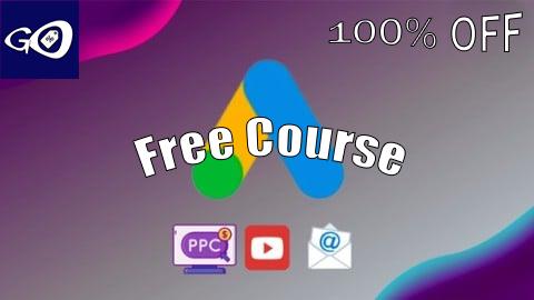 Free Coupon Google Ads Mastery Course 2025: PPC with AI Automation [100% OFF]