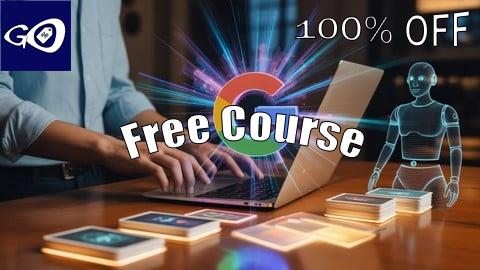 Free Coupon Google AI Studio: Build real-world AI Apps with Gemini [100% OFF]