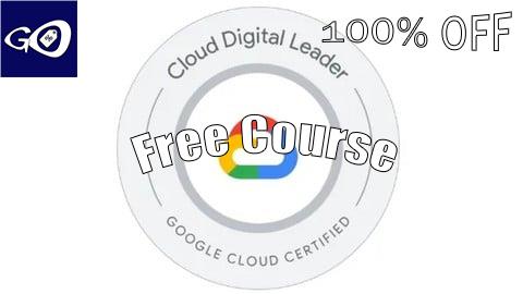 Free Coupon Google Cloud Digital Leader Practice Exam 360 Questions 2026 [100% OFF]