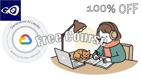 Free Coupon Google Cloud Generative AI Leader Practice Exams [100% OFF]