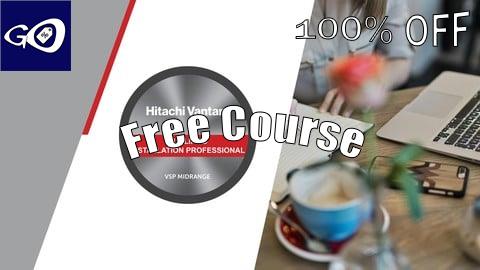 Free Coupon Hitachi Vantara VSP Midrange Family Installation Exam Prep [100% OFF]