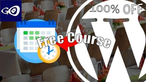 Free Coupon How to Build an Event Management Website with WordPress [100% OFF]
