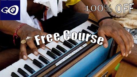 Free Coupon How to Play Harmonium by Ear So You Can Play Any Kirtan Song [100% OFF]
