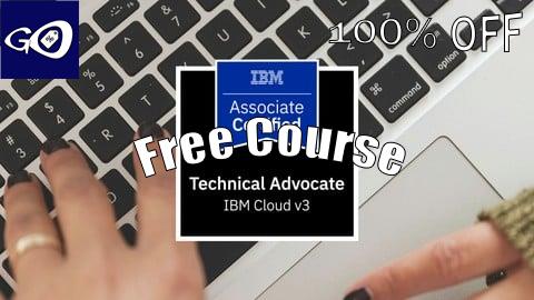 Free Coupon IBM Cloud Technical Advocate v3 Practice Exams [100% OFF]