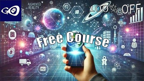 Free Coupon Introduction to Augment Reality AR [100% OFF]