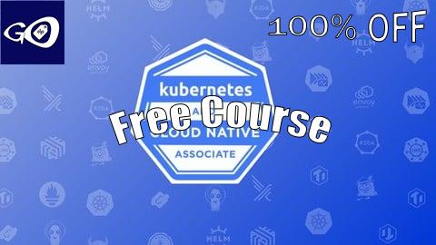 Free Coupon Kubernetes and Cloud Native Associate (KCNA) Practice Exams [100% OFF]
