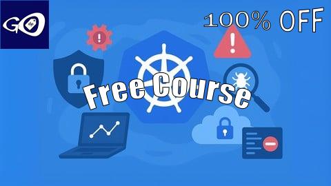 Free Coupon Kubernetes CKS Runtime Security & Falco: 1500 Questions [100% OFF]