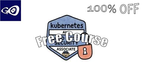 Free Coupon Kubernetes & Cloud Native Security Associate Practice Exams [100% OFF]