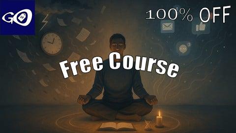 Free Coupon Master Focus and Productivity: Boost Your Concentration [100% OFF]