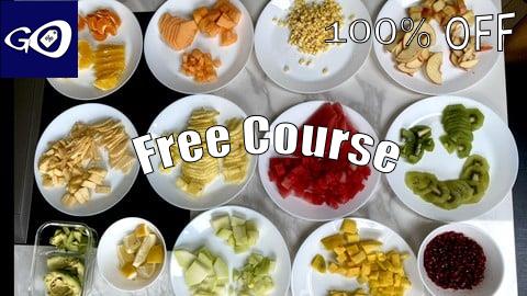Free Coupon Master the Art of Fruit Cutting: Slice & Serve Like a Pro [100% OFF]