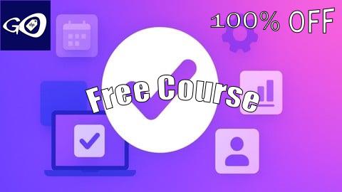 Free Coupon Mastering ClickUp: The Complete Productivity & Project Manag [100% OFF]