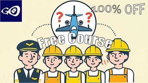Free Coupon Mastering Human Factors for Aviation personnel [100% OFF]