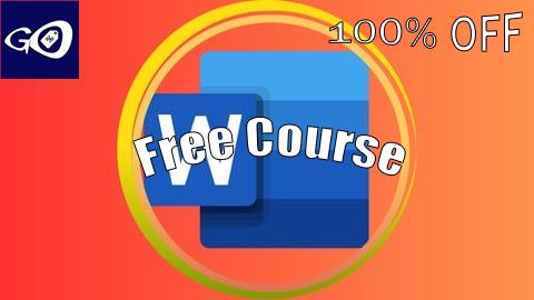 Free Coupon Mastering Microsoft Word for Everyone: A Step by Step Guide [100% OFF]
