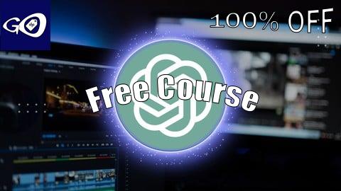 Free Coupon Mastering Video Editing with AI ChatGPT for Content Creators [100% OFF]