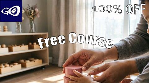 Free Coupon Montessori Masterclass: Your Complete Implementation Guide [100% OFF]