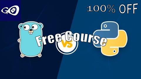 Free Coupon Only For Genius : Golang Vs Python For Absolute Beginners [100% OFF]
