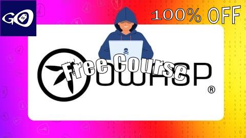 Free Coupon OWASP Top 10 - Web Application Security 2025 Updates [100% OFF]