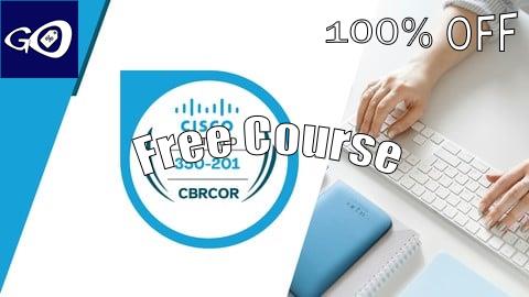 Free Coupon Performing CyberOps Using Core Security Technologies(CBRCOR) [100% OFF]