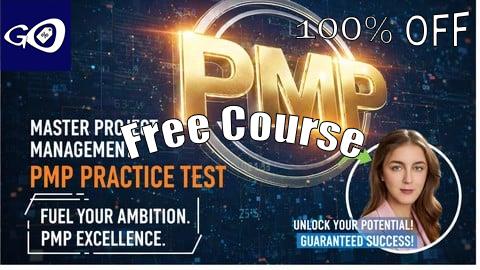 Free Coupon PMP ®  Certification Practice Exams 2026 (PMBOK 8) [100% OFF]