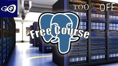 Free Coupon PostgreSQL for Developers: Design, Query & Scale Databases [100% OFF]