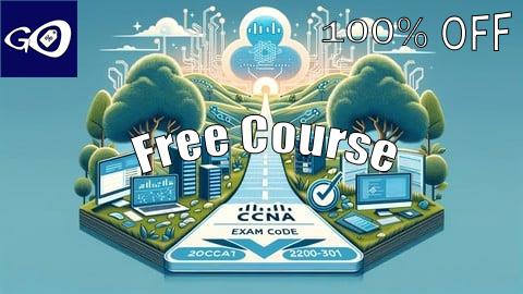 Free Coupon Practice exams for the CCNA  200-301 V1.1 (Updated 2025) [100% OFF]