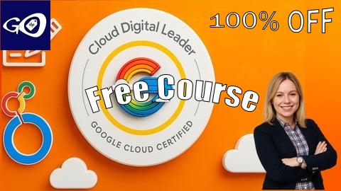 Free Coupon Practice Exams | Foundational Cloud Digital Leader (Google) [100% OFF]