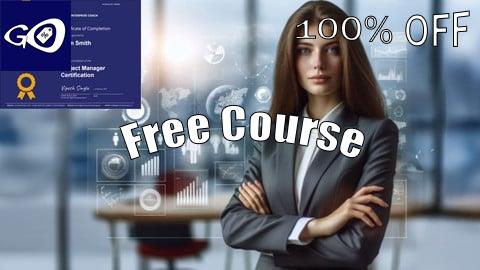 Free Coupon Project Manager Certification [100% OFF]