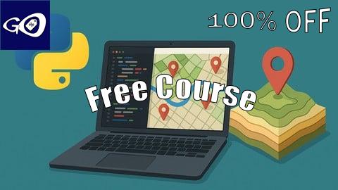 Free Coupon Python for GIS Automation and Geospatial Applications [100% OFF]