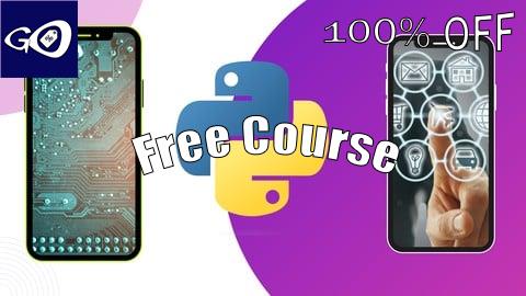 Free Coupon Python Mobile App Development: Build 8+ Mobile Application [100% OFF]