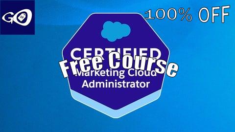 Free Coupon Salesforce Marketing Cloud Administrator Certification: QUIZ [100% OFF]