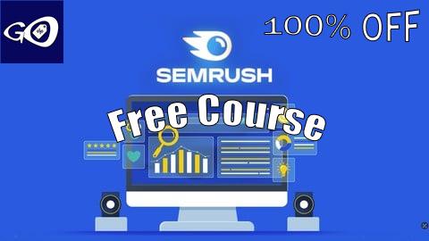 Free Coupon Semrush for Beginners: Master SEO, Traffic & Marketing Tools [100% OFF]