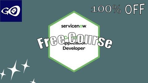 Free Coupon ServiceNow Certified Application Developer (CAD) Prep Exams [100% OFF]