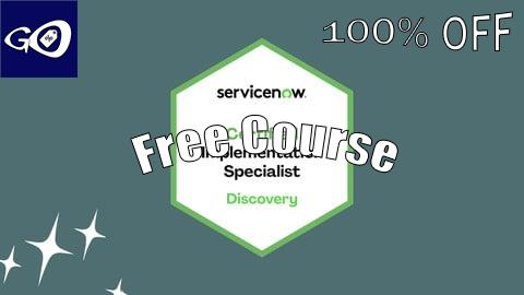 Free Coupon ServiceNow CIS-Discovery  Practice Exams [100% OFF]