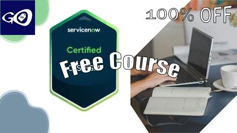 Free Coupon ServiceNow Field Service Management CIS-FSM Practice Exams [100% OFF]