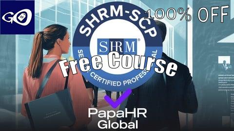 Free Coupon SHRM-SCP ⭑ Certificación Senior en Recursos Humanos [ES] [100% OFF]