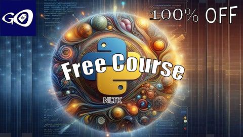 Free Coupon Success Exam | Python NLTK : Natural Language ToolKit | NLP [100% OFF]