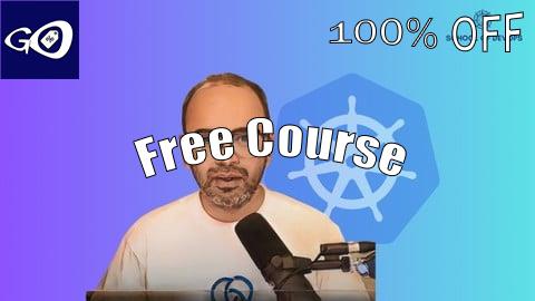 Free Coupon Supercourse - Ultimate Advanced Kubernetes Bootcamp [100% OFF]