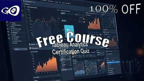 Free Coupon Tableau Analytics Certification Quiz [100% OFF]