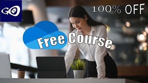Free Coupon The Complete Microsoft OneDrive Course - Business & Personal [100% OFF]