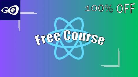 Free Coupon The Complete React JS Developer: From Zero to Deployment [100% OFF]