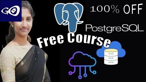Free Coupon The Ultimate POSTGRE SQL Bootcamp: SQL Beginner to Expert [100% OFF]