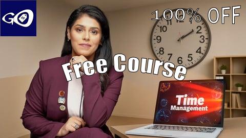 Free Coupon Time Management and Productivity Hacks: Do More, Stress Less [100% OFF]